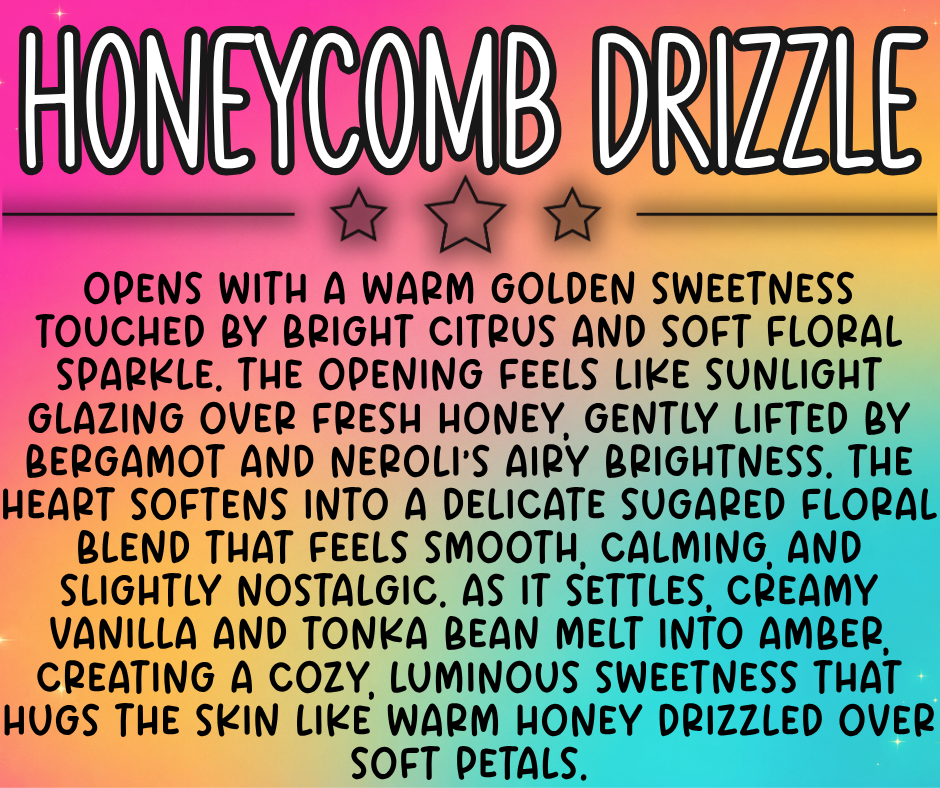Honeycomb Drizzle