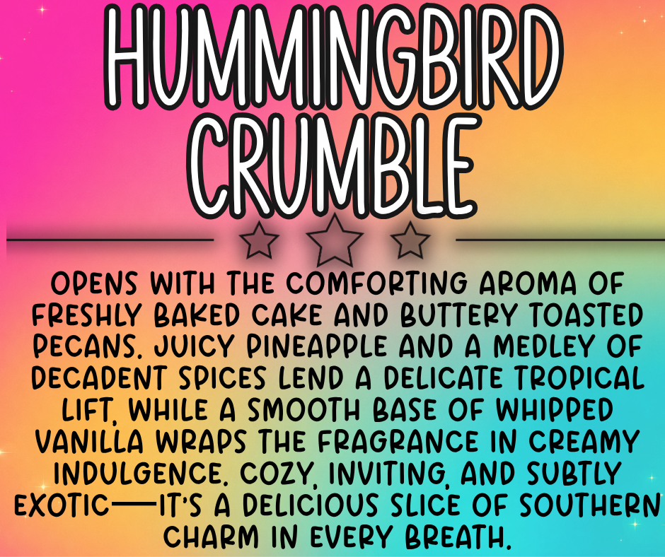 Hummingbird Crumble