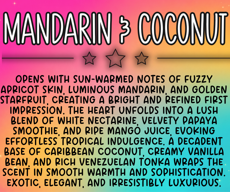 Mandarin & Coconut **RETIRING SOON**