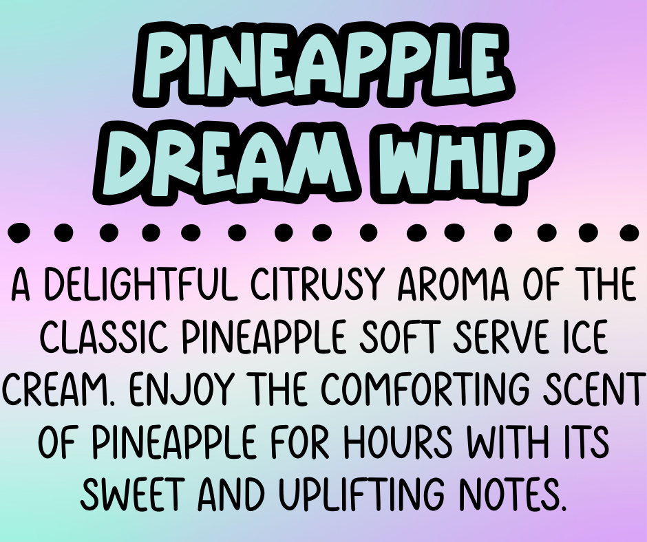 Pineapple Dream Whip
