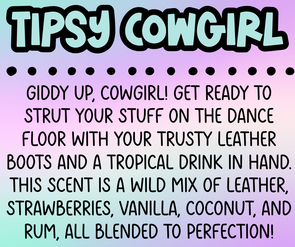 Tipsy Cowgirl