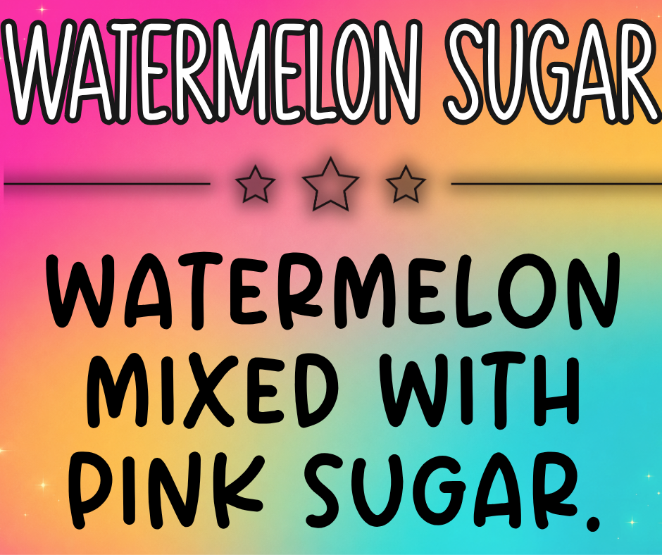 Watermelon Sugar