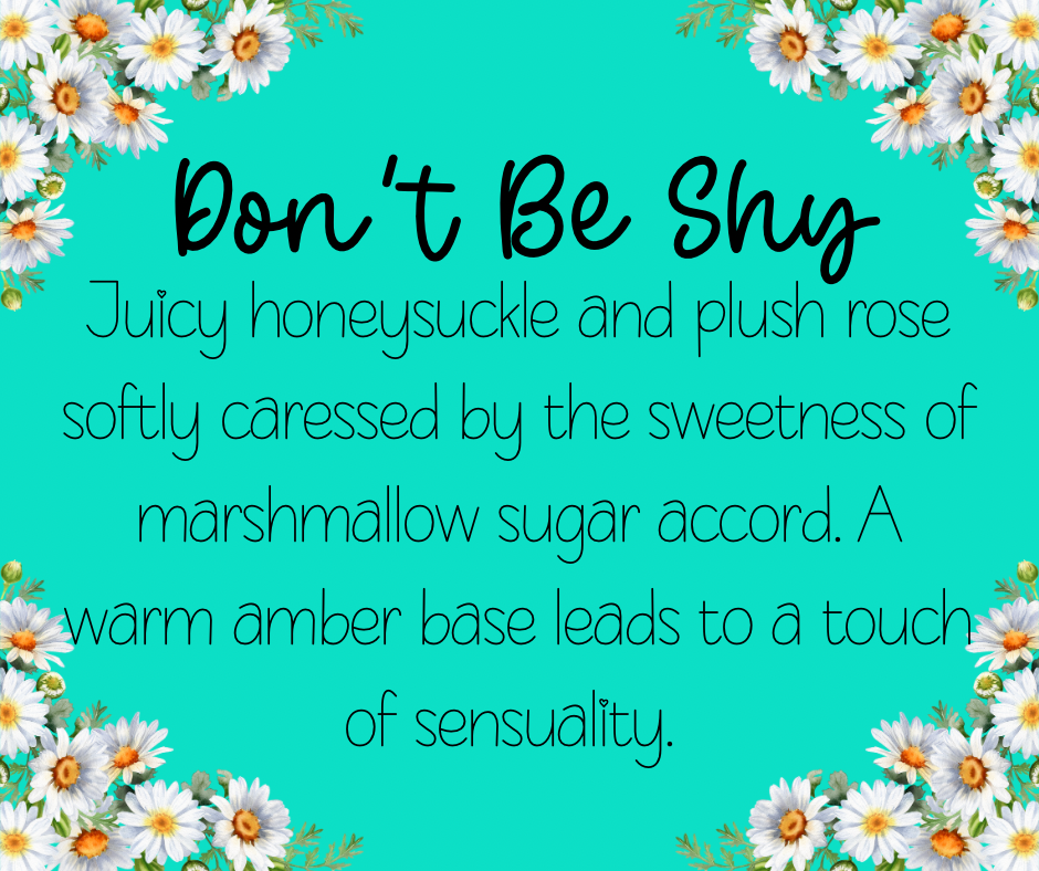 Don’t Be Shy – The Neon Daisy LLC