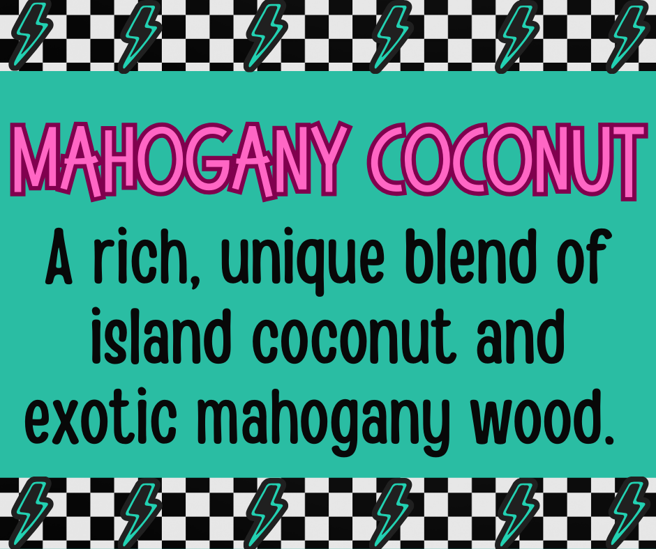 Mahogany Coconut