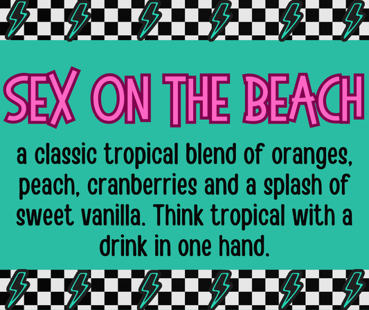 Sex On The Beach  **RETIRING SOON**