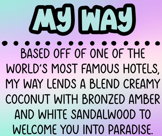 My Way *FINAL STOCK*