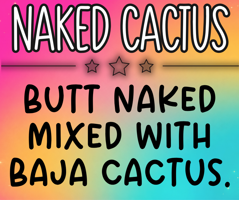 Naked Cactus