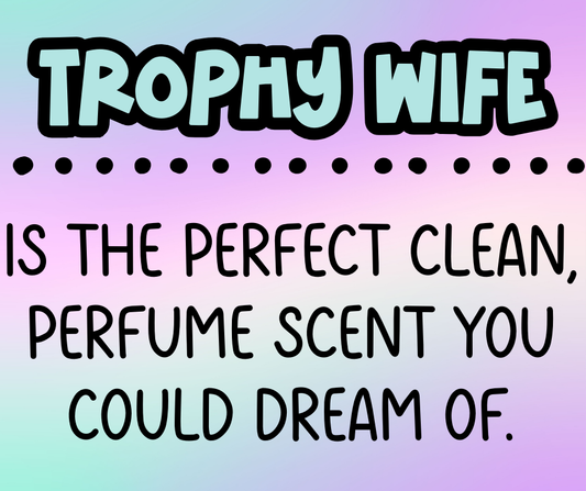 Trophy Wife