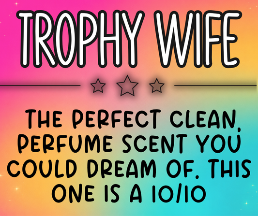 Trophy Wife
