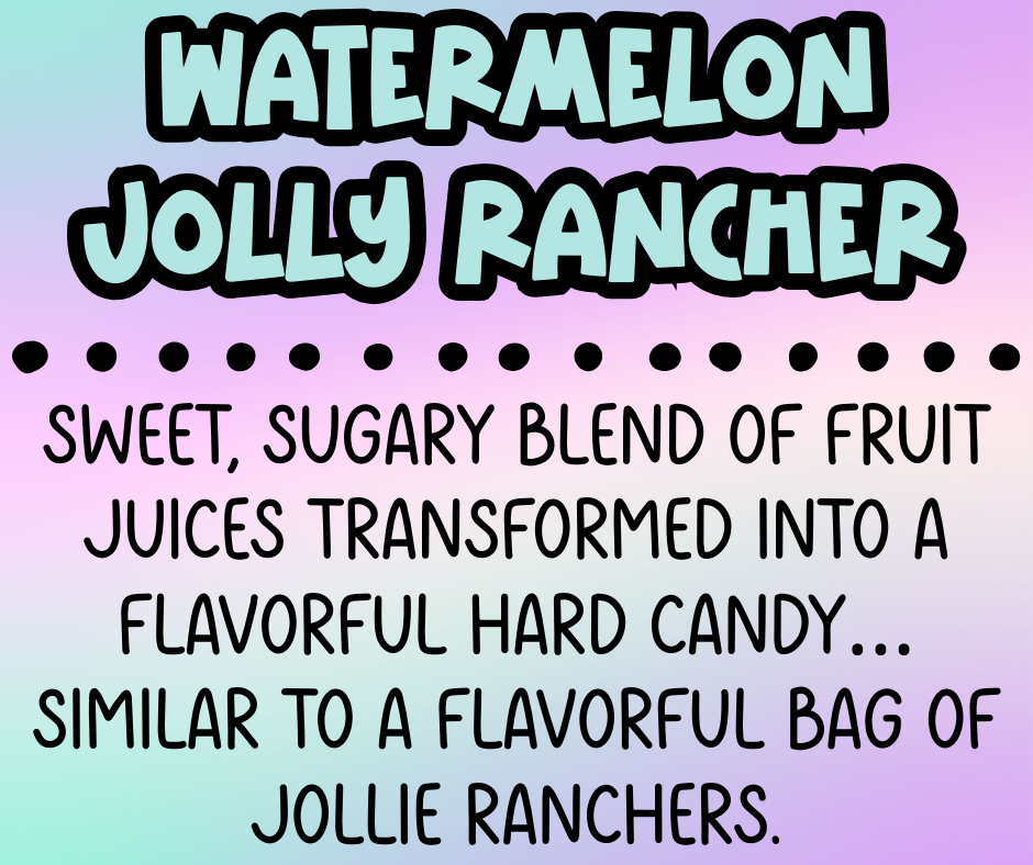 Watermelon Jolly Rancher