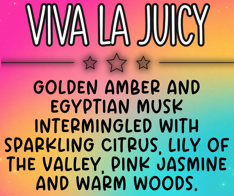 Viva La Juicy