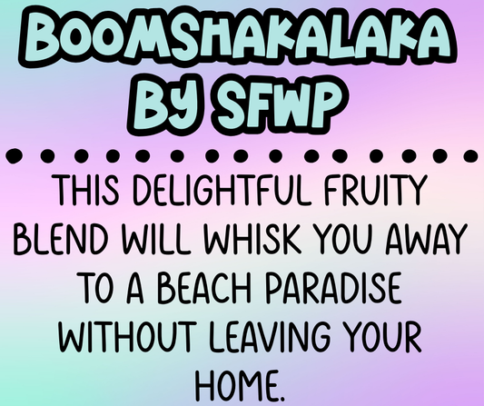 Boomshakalaka by SFWP *RETIRING SOON*