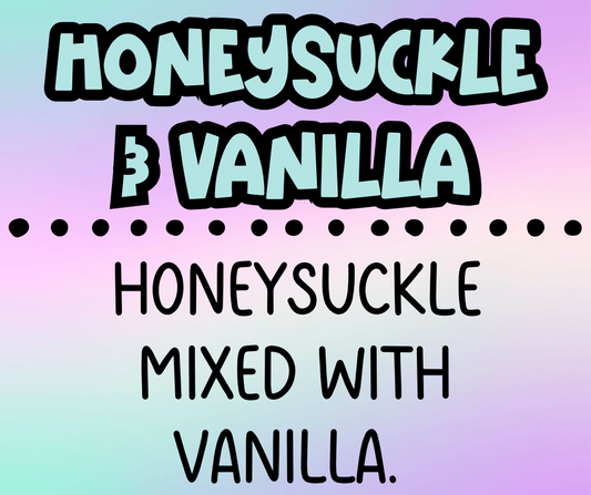 Honeysuckle & Vanilla