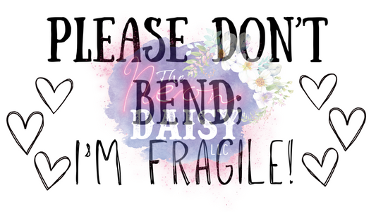 Please Don't Bend; I'm Fragile Label- 100 Labels in a Bundle