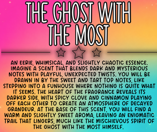 The Ghost With The Most