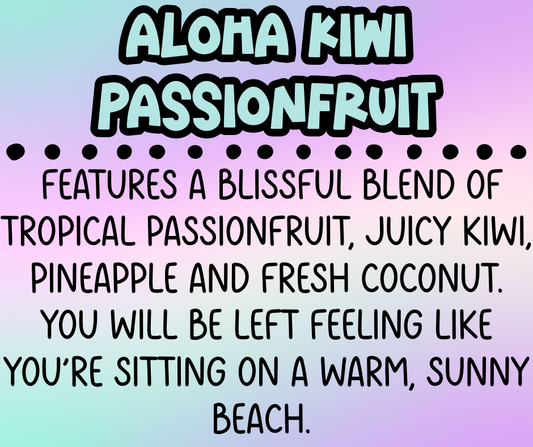 Aloha Kiwi Passionfruit