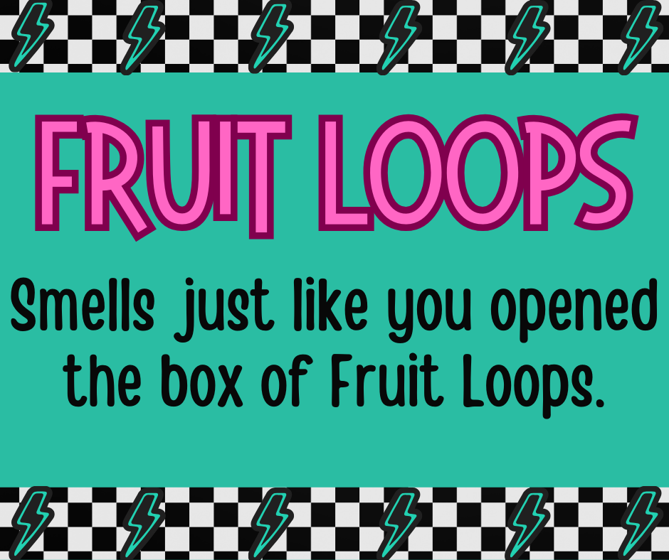 Fruit Loops