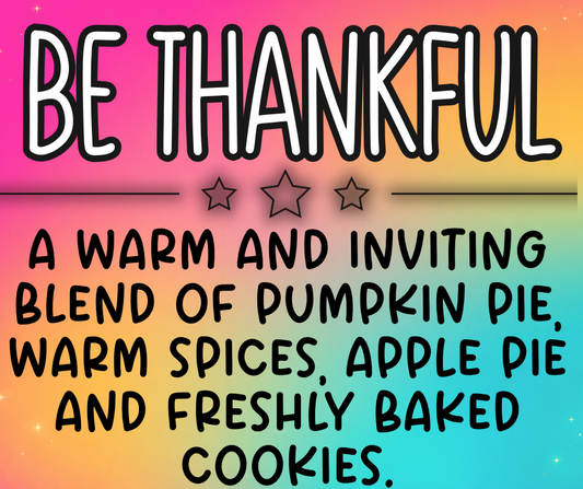 Be Thankful