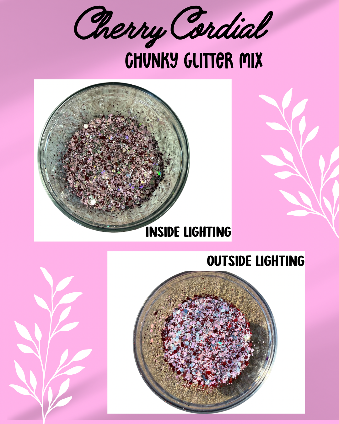 Cherry Cordial - Chunky Mix Glitter