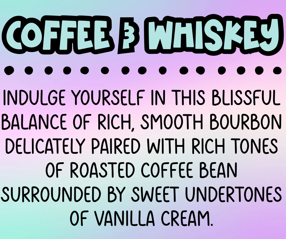 Coffee & Whiskey