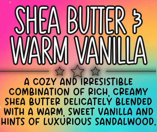 Shea Butter & Warm Vanilla