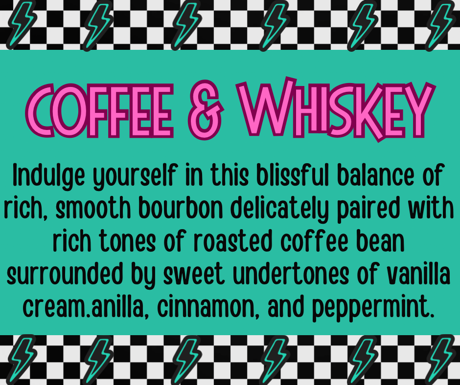 Coffee & Whiskey