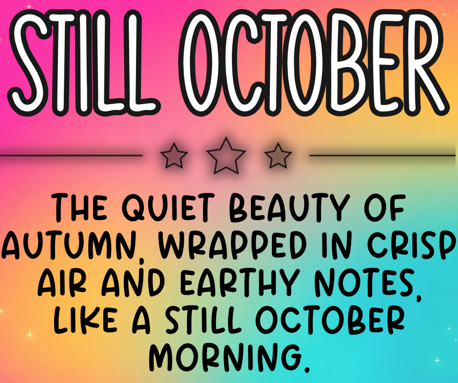 Still October