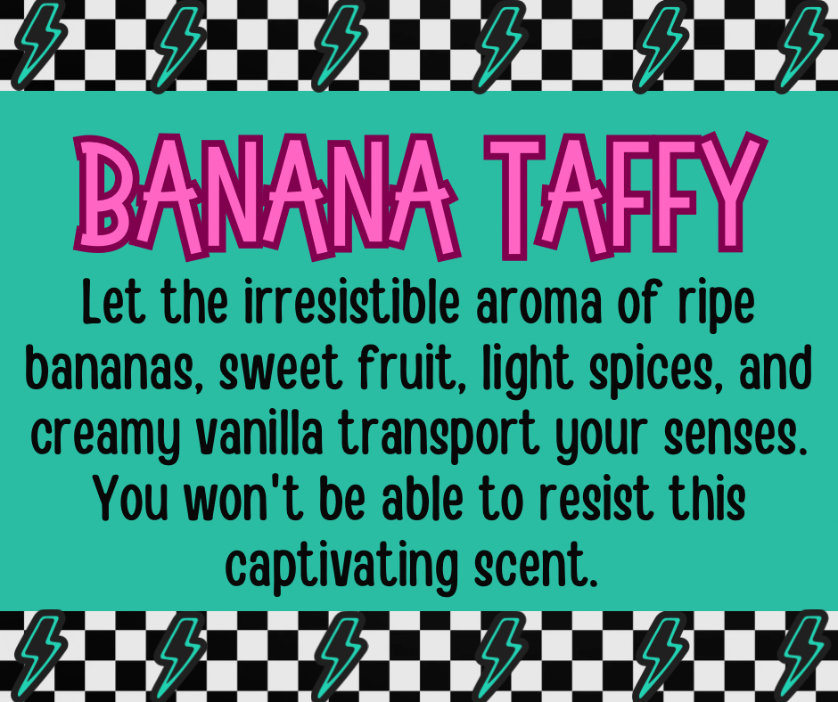 Banana Taffy