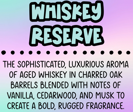 Whiskey Reserve