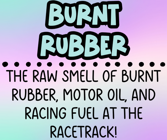 Burnt Rubber