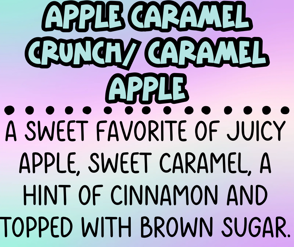 Apple Caramel Crunch/ Caramel Apple