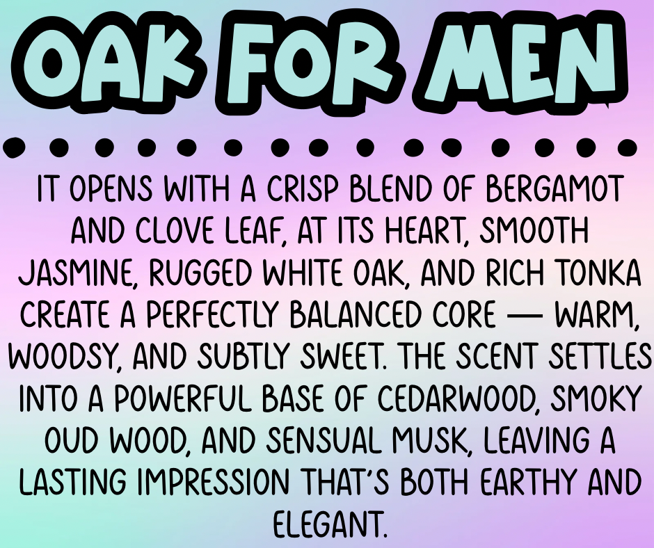Oak For Men