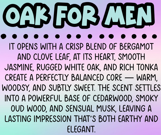 Oak For Men