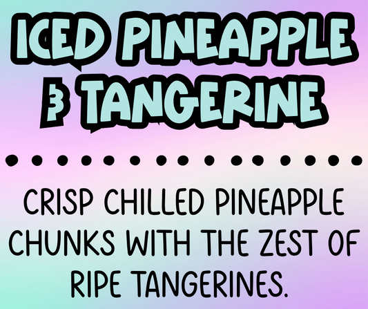 Iced Pineapple & Tangerine