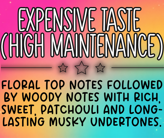 Expensive Taste
